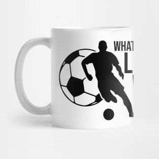 What is life without goals Mug